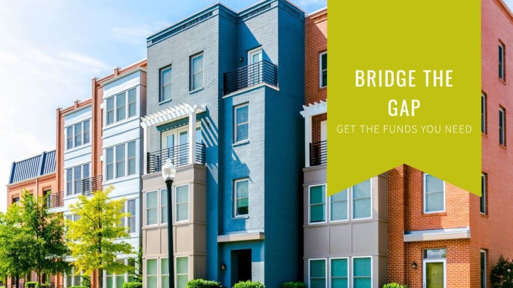 10 Tips for Choosing the Right Bridge Loans for Residential Real Estate 4 bridge loans for residential real estate
